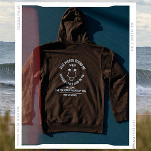 dear person behind me SMILE  hoodie